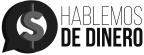 Hablemos de Dinero